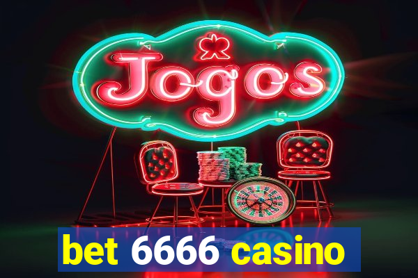 bet 6666 casino